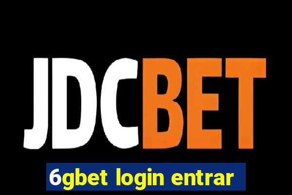 6gbet login entrar